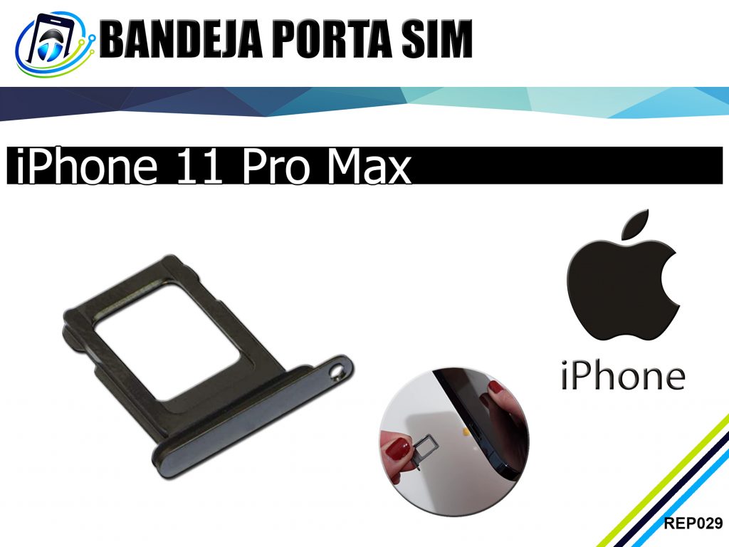 Bandeja Porta Sim iPhone 11 Pro Max