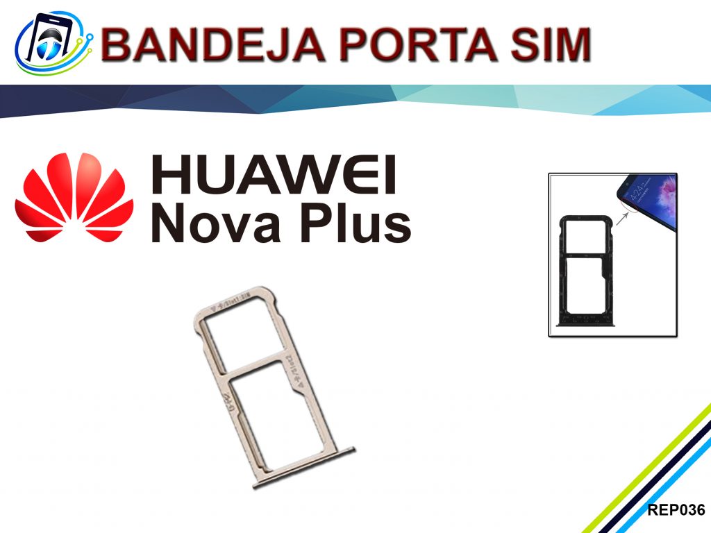 Bandeja Porta Sim Huawei Nova Plus