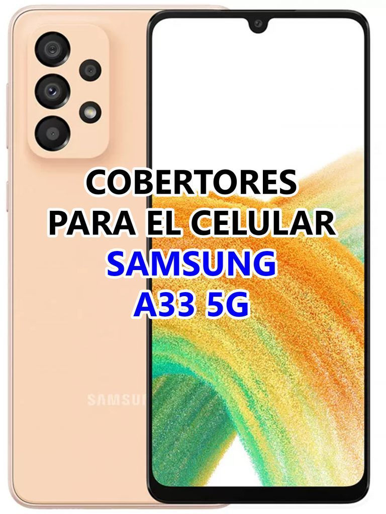 Cobertores Samsung Galaxy A33 5G