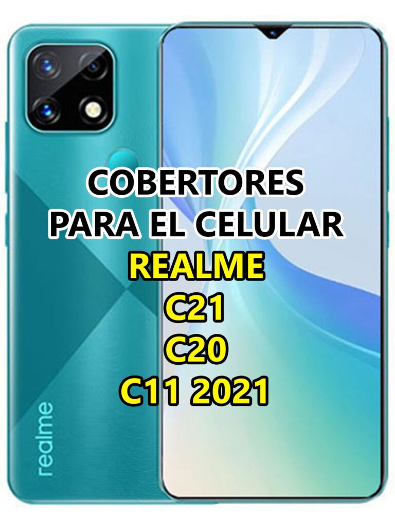 Cobertores Realme C21 y Realme C20 y Realme C11 2021