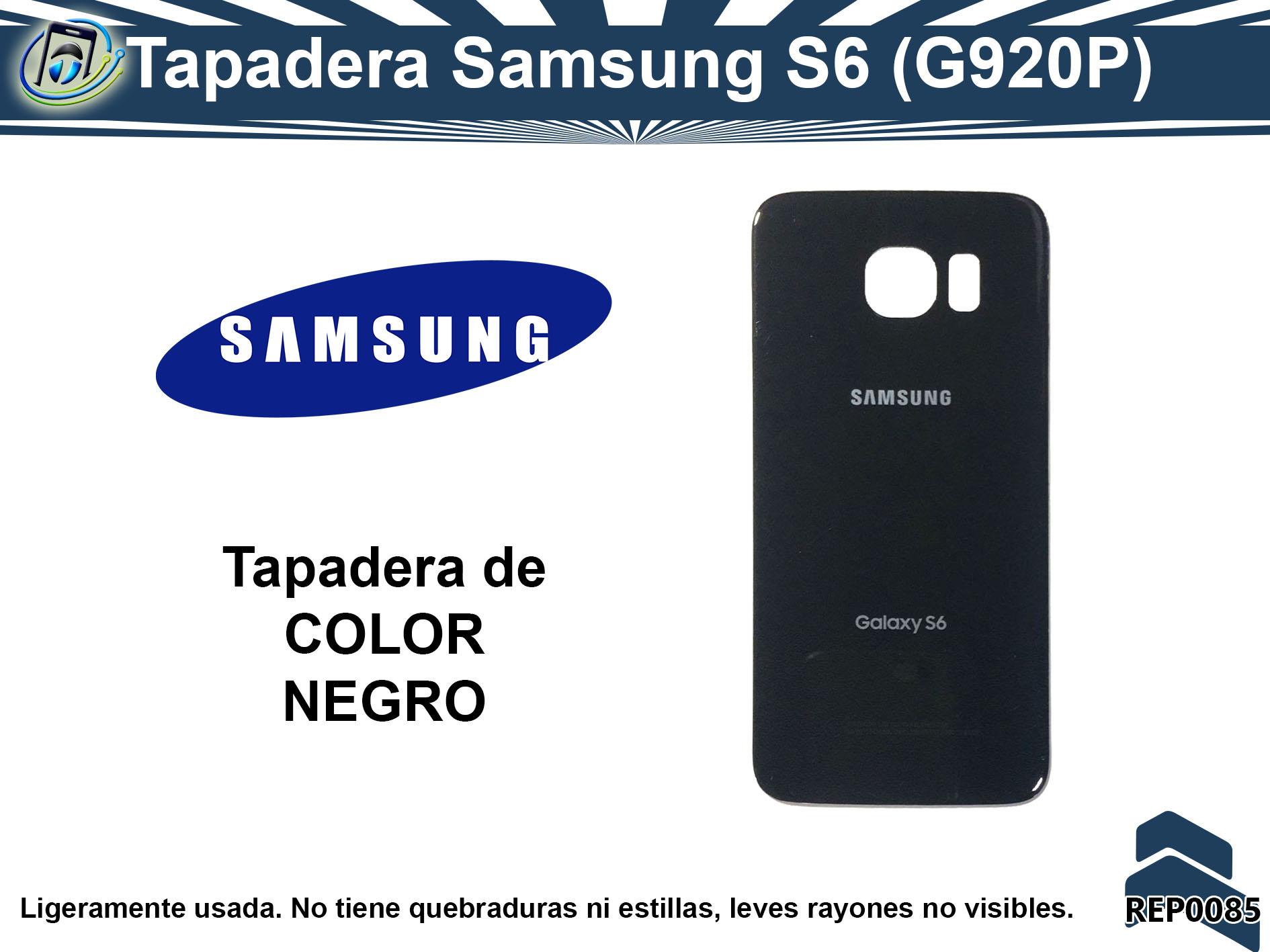 Tapadera Samsung Galaxy S6 (G920P) (2da)