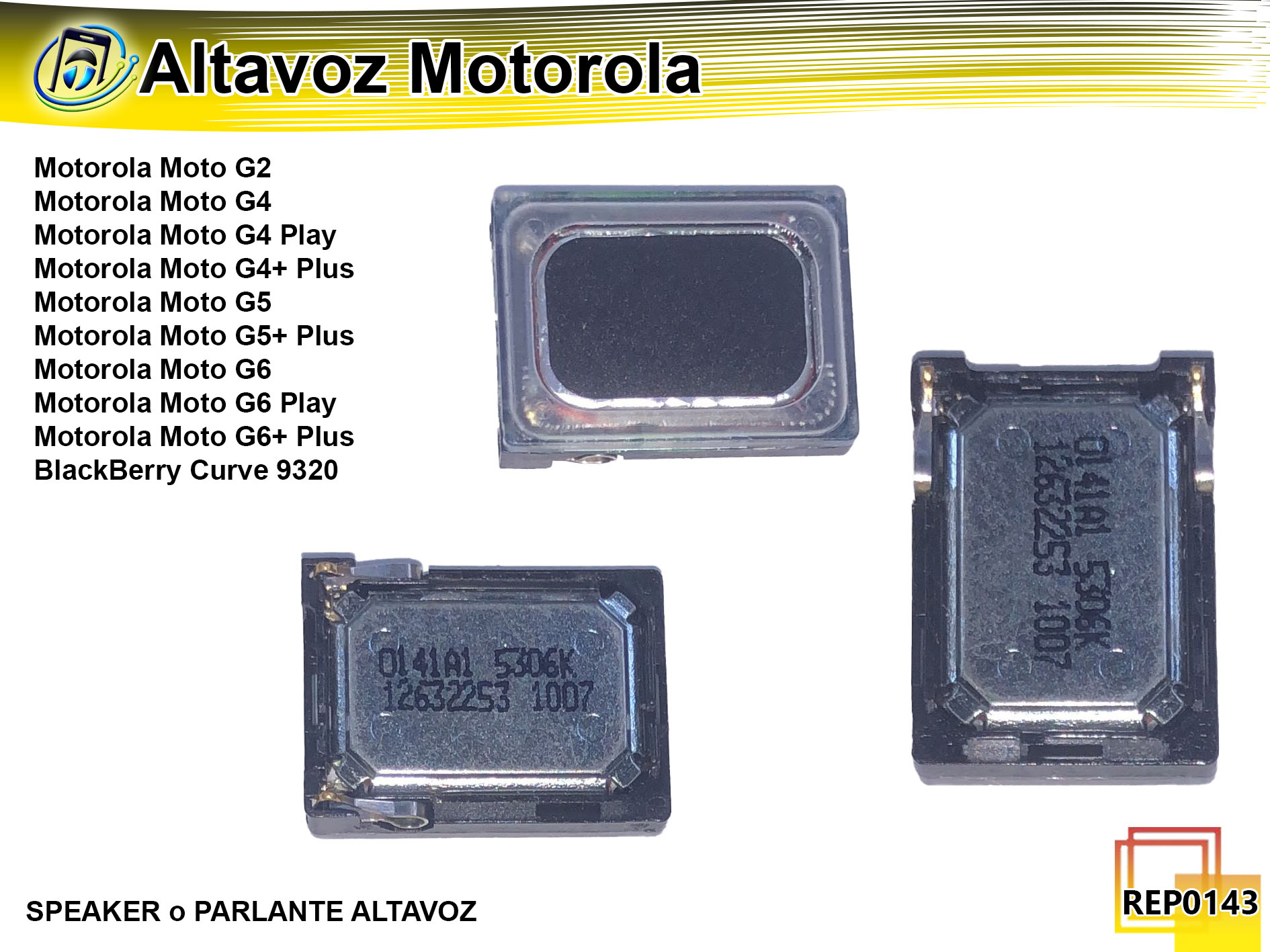 Altavoz o Speaker - Modelos Motorola