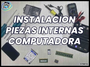 Instalación Piezas Internas a Computadora