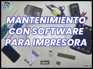 Mantenimiento de Software para Impresora
