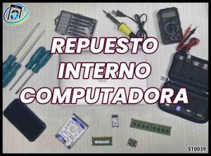 Repuesto Interno de una Computadora | Laptop o Desktop