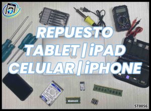 Repuesto para Celular | Tablet | Computadora
